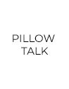 Manufacturer - Pillow Talk